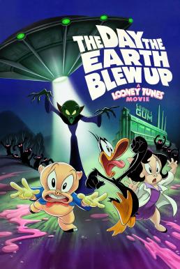 The Day the Earth Blew Up: A Looney Tunes Movie ลูนี่ย์ ทูนส์ มูฟวี่ วันซอมบี้บุกโลก (2024)