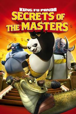 Kung Fu Panda: Secrets of the Masters (2011) บรรยายไทย