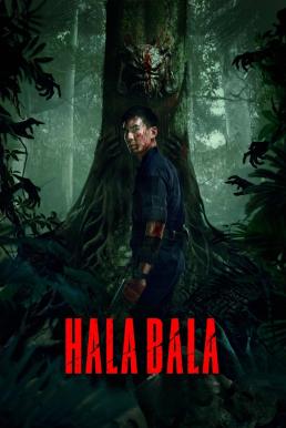 ฮาลาบาลา ป่าจิตหลุด Halabala (2025)