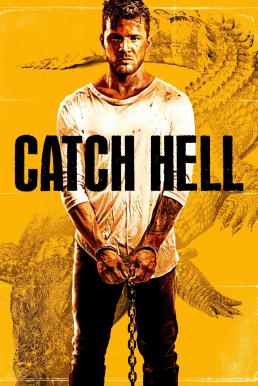 Catch Hell (2014) บรรยายไทยแปล