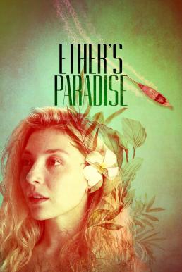 Ether’s Paradise ดินแดนแห่งเงาฝัน (2025) บรรยายไทย