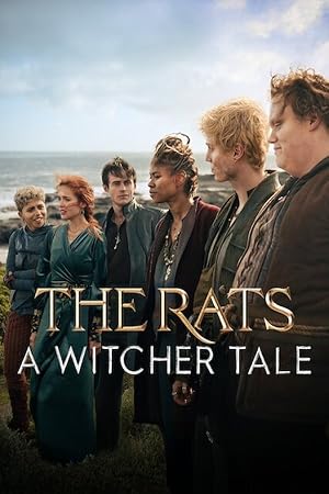 The Rats – A Witcher Tale (2025) พวกแรทส์ – ตำนานนักล่าจอมอสูร