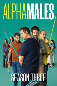 ลูกผู้ชายสายอัลฟา (2025) Alpha Males Season 3